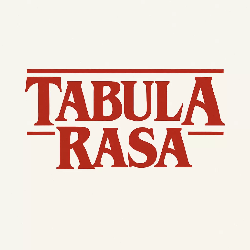 Tabula Rasa